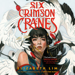 Icon image Six Crimson Cranes: Volume 1