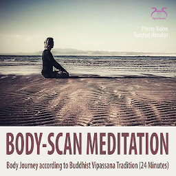 Obraz ikony: Body-Scan Meditation - Body Journey according to Buddhist Vipassana Tradition (24 minutes)