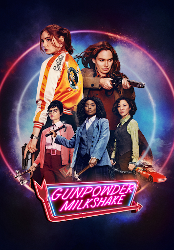 Gunpowder Milkshake Movies On Google Play