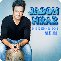 Jason Mraz Hits Greatest Album