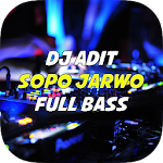 Cover Image of Tải xuống DJ Adit Sopo Jarwo Remix  APK