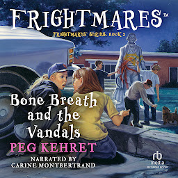 Icon image Bone Breath and the Vandals