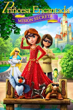 La princesa encantada: Misión secreta (Subtitulada) – Filmes no