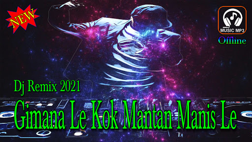 Dj Remix 2021 - How Does Le Kok Former Sweet Le