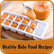 Healthy Baby Food Recipes