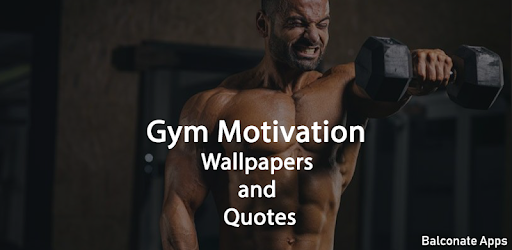Gym Motivation Wallpapers and - Apps on Google Play
