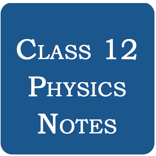 Class 12 Physics Notes logo