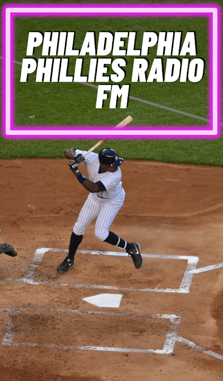 Philadelphia Phillies Radio Fm - 5.4.1 - (Android)