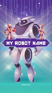 My Robot Name
