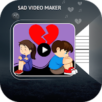 Sad Video Maker with Song