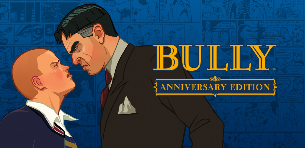 Bully: Anniversary MOD APK Edition v1.0.0.19