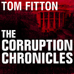 Imagen de icono The Corruption Chronicles: Obama's Big Secrecy, Big Corruption, and Big Government