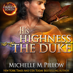 Symbolbild für His Highness The Duke: A Qurilixen World Novel