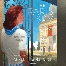 Icon image The Paris Spy: A Maggie Hope Mystery
