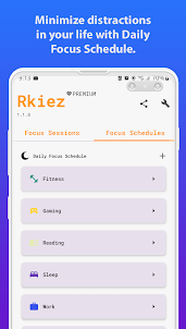 Rkiez Focus Session & Schedule
