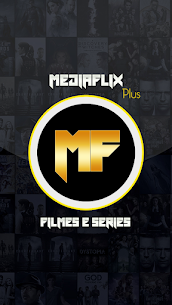 Mediaflix + – Filmes & Series APK for Android Download 1