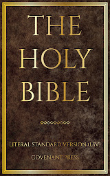 Obraz ikony: The Holy Bible: Literal Standard Version (LSV)