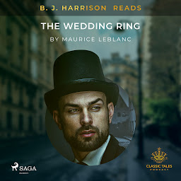 Icon image B. J. Harrison Reads The Wedding Ring