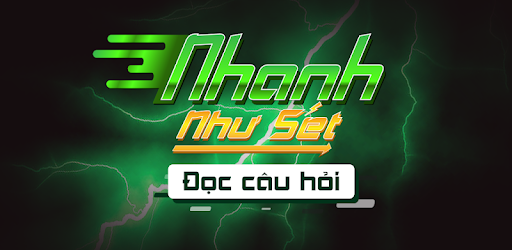 Nhanh Như Sét - Đọc Câu Hỏi Mod Unlock Full Version v2.5.2