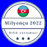 Milyonçu 2022 (Bilik yarışı)