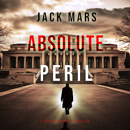 Icon image Absolute Peril (A Jake Mercer Political Thriller—Book 4)