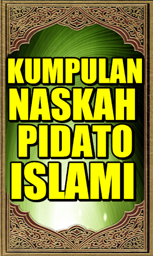 Kumpulan Naskah Pidato Islami