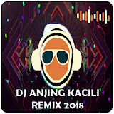 DJ Anjing Kacili Best Remix 2018 icon