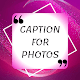 Latest Captions For Instagram - Quotes Status Laai af op Windows
