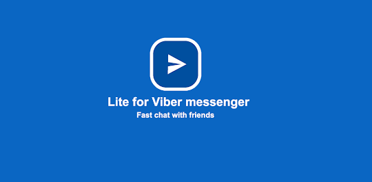 Lite for Viber Messenger