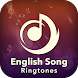 English Song Ringtone - Androidアプリ