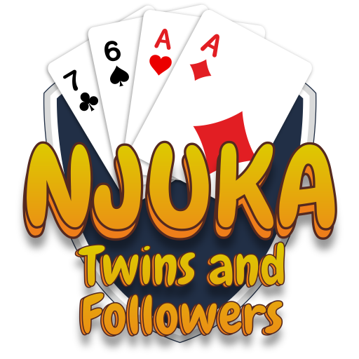 Njuka World -Twins & Followers