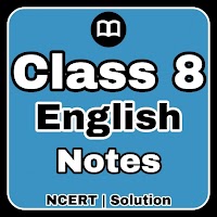 8th Class English Book Ncert Solution & MCQ