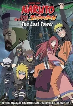 Tóm Tắt Naruto Movie: The Lost Tower - Hành Trình Quay Về Quá Khứ Giải Cứu  Công Chúa 