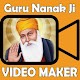 Guru Nanak Ji Video Maker With Songs And Photos Download on Windows