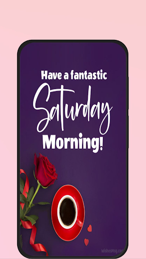 good morning saturday Screen 2