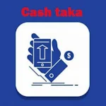 Cover Image of ダウンロード Cash Taka 2022 1.0 APK
