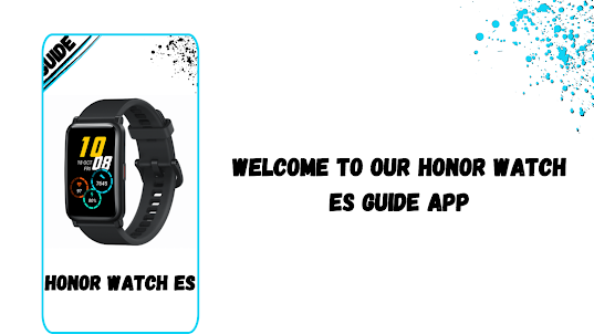 Honor Watch ES Guide