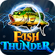 FishThunder - Androidアプリ