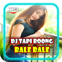 DJ Tapi Boong Hayuk X Bale Bale