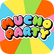ムーチョパーティー - 新作・人気アプリ Android