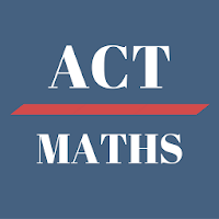 Maths Practice - ACT 2018 Exam