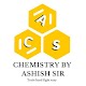 Chemistry by Ashish sir Télécharger sur Windows