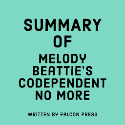 Icon image Summary of Melody Beattie's Codependent No More