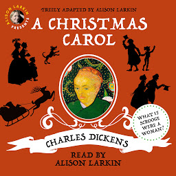Icon image Alison Larkin Presents: A Christmas Carol