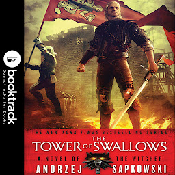Obraz ikony: The Tower of Swallows: Booktrack Edition