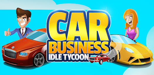 Car Business: Idle Tycoon