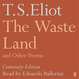 Obraz ikony: The Waste Land and Other Poems: read by Edoardo Ballerini