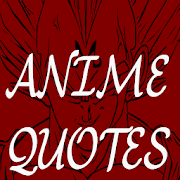 Anime Quotes and SuperHero Quotes