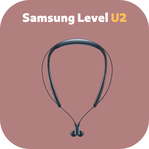 Samsung Level U2 Guide Apps on Google Play