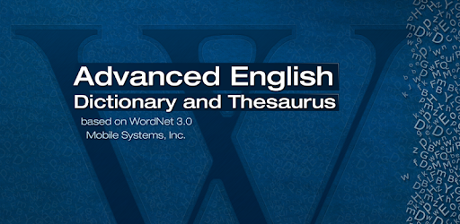 Advanced English Dictionary & Thesaurus - Apps on Google Play